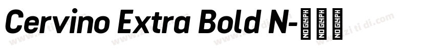 Cervino Extra Bold N字体转换